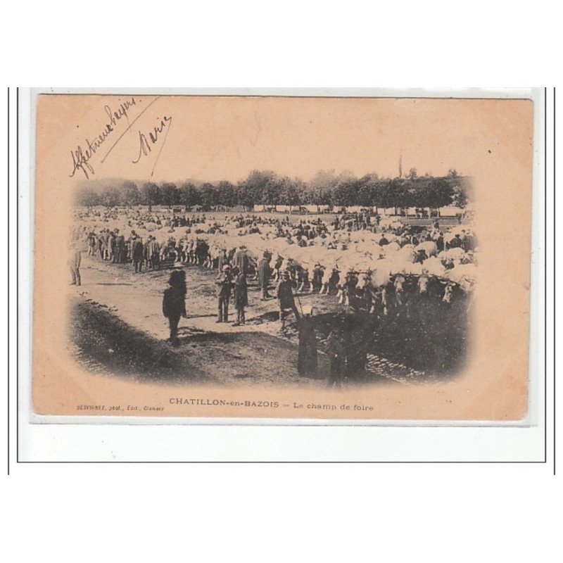 CHATILLON EN BAZOIS Le champ de Foire - très bon état