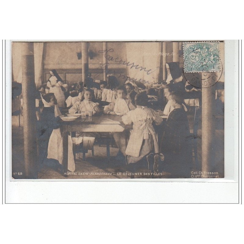 BERCK PLAGE : hopital Cazin-Perrochaud - le déjeuner des filles (bresson) - très bon état