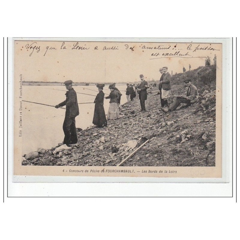 Concours de Pêche de FOURCHAMBAULT - Les Bords de la Loire - très bon état
