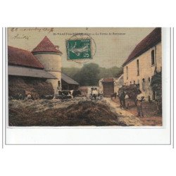 SAINT VAAST LES MELLO - La ferme de Barisseuse - très bon état