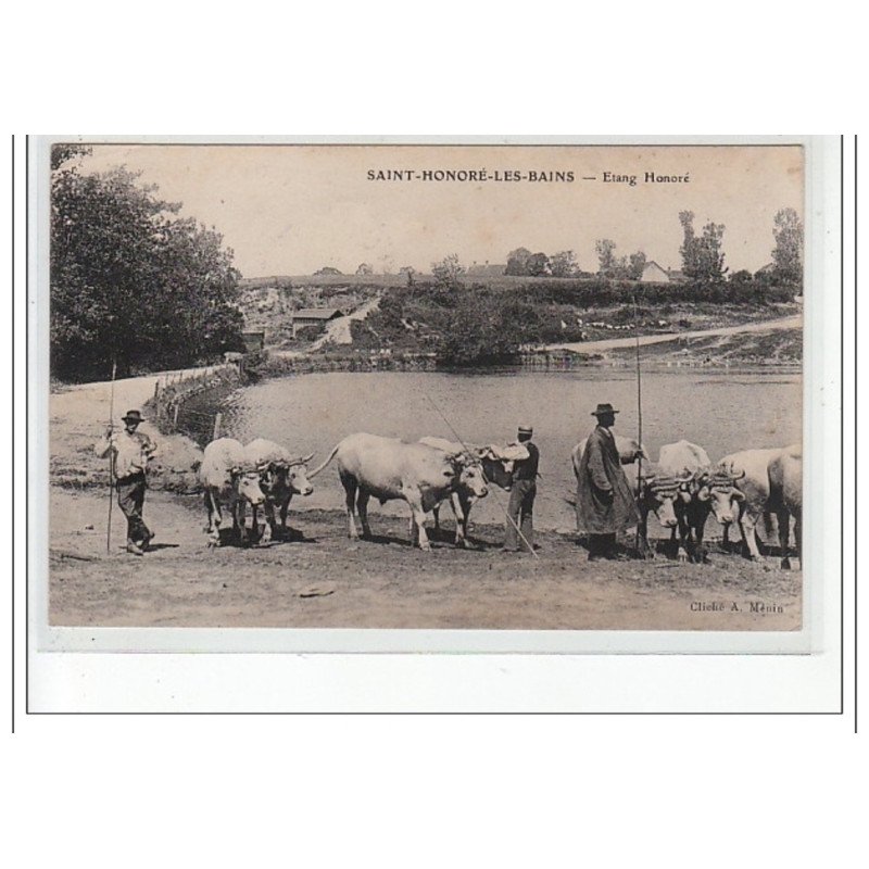 SAINT HONORE LES BAINS - Etang Honoré - très bon état