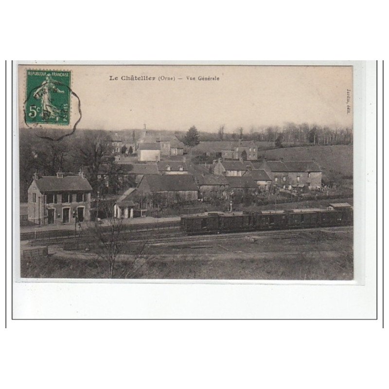 LE CHATELLIER - Vue générale - très bon état
