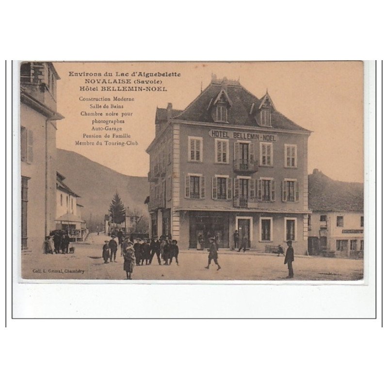 Environs du Lac d'AIGUEBELETTE - NOVALAISE - Hôtel Bellemin-Noël - très bon état