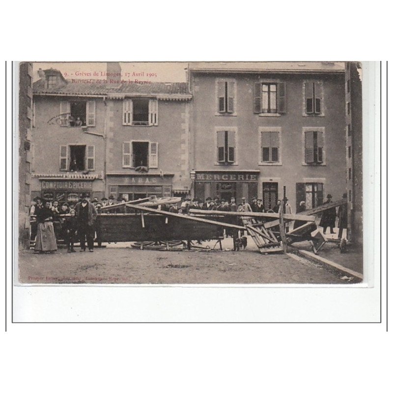 LIMOGES - Grèves de Limoges 1905 - Barricade de la rue de la Reynie - très bon état