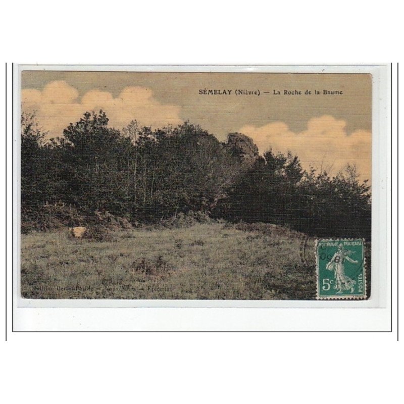 SEMELAY - La Roche de la Baume - très bon état