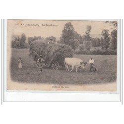 EN NIVERNAIS - La fauchaison - Rentrée du foin - très bon état