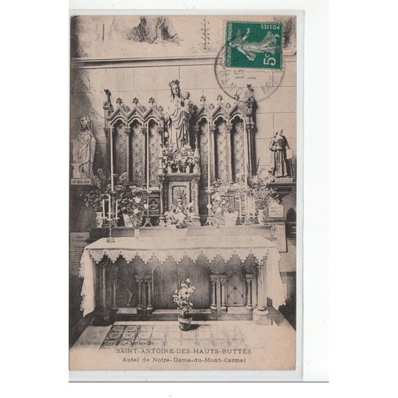 SAINT ANTOINE DES HAUTS BUTTES - Autel de Notre-Dame du Mont Carmel - très bon état