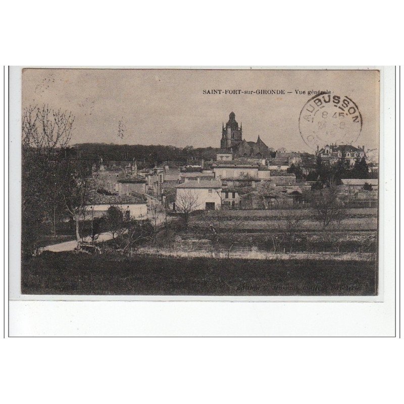 SAINT FORT SUR GIRONDE - Vue générale - très bon état