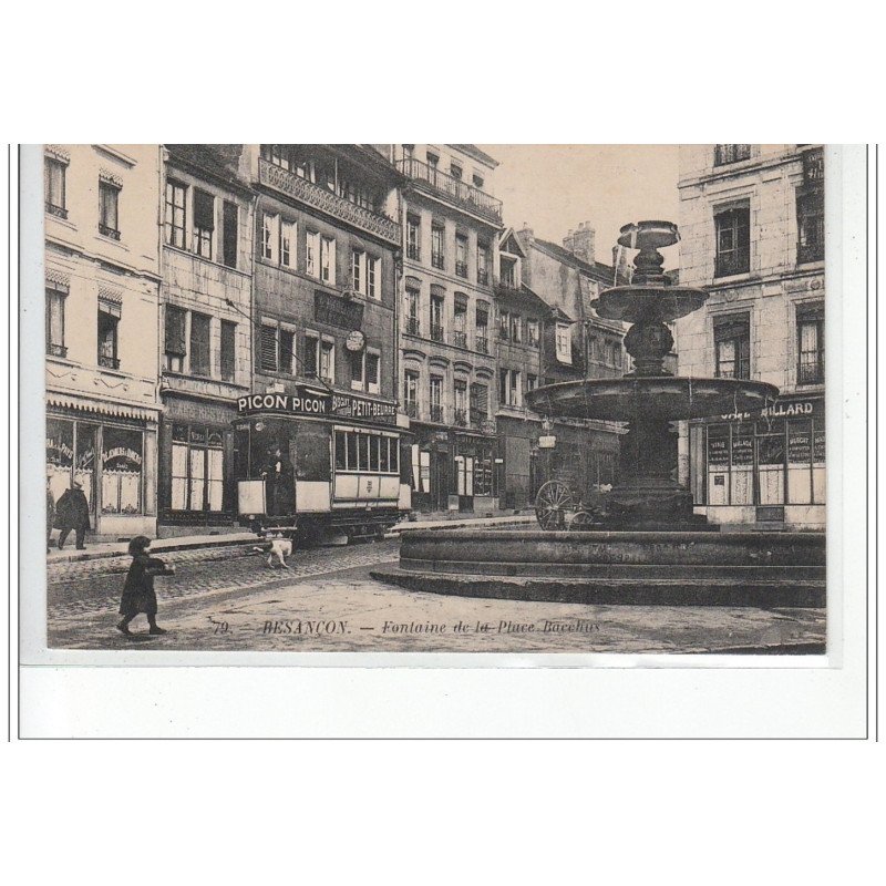 BESANCON - Fontaine de la Place Bacchus - TRAMWAY - très bon état BESANCON - Fontaine de la Place Bacchus - TRAMWAY - très bon état