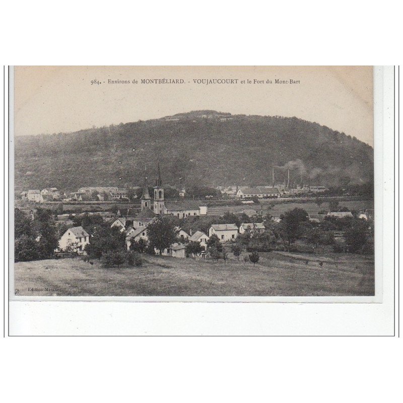 Environs de MONTBELIARD - VOUJAUCOURT et le Fort du Mont-Bard - très bon état