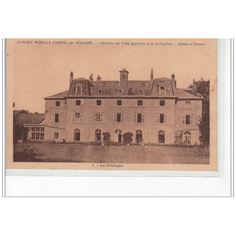 Clinique Médicale d'ARGUEL par BESANCON - Affections des voies digestives et de la Nutrition - très bon état