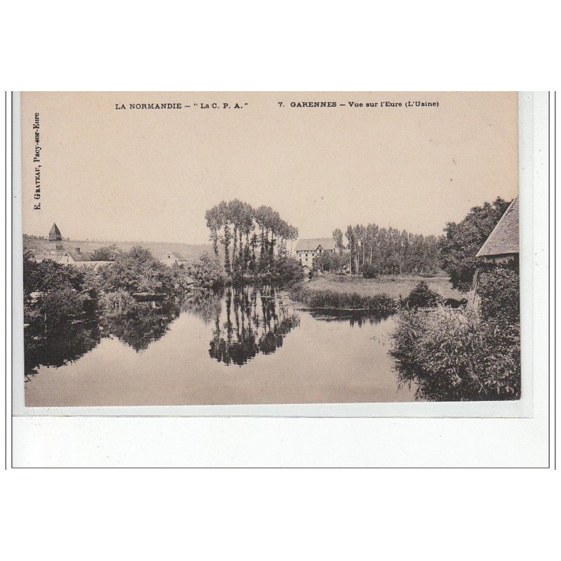 GARENNES - Vue sur l'Eure (l'usine) - très bon état
