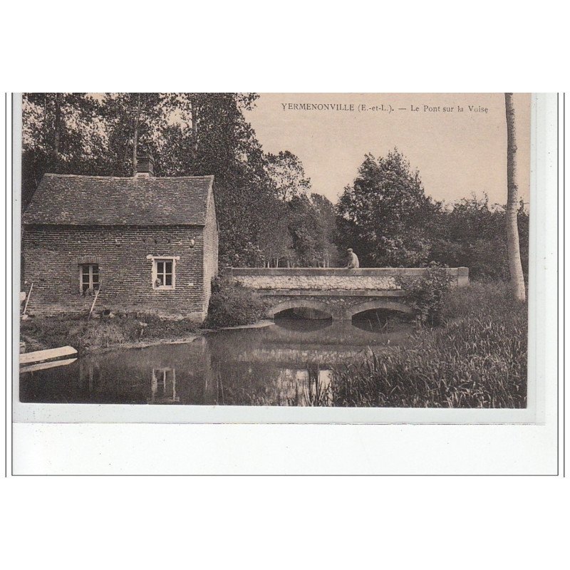 YERMENONVILLE - Le Pont sur la Voise - très bon état