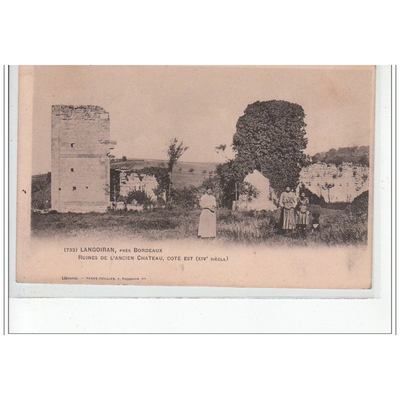 LANGOIRAN près BORDEAUX - Ruines de l'ancien château côté est (XIVè siècle) - très bon état