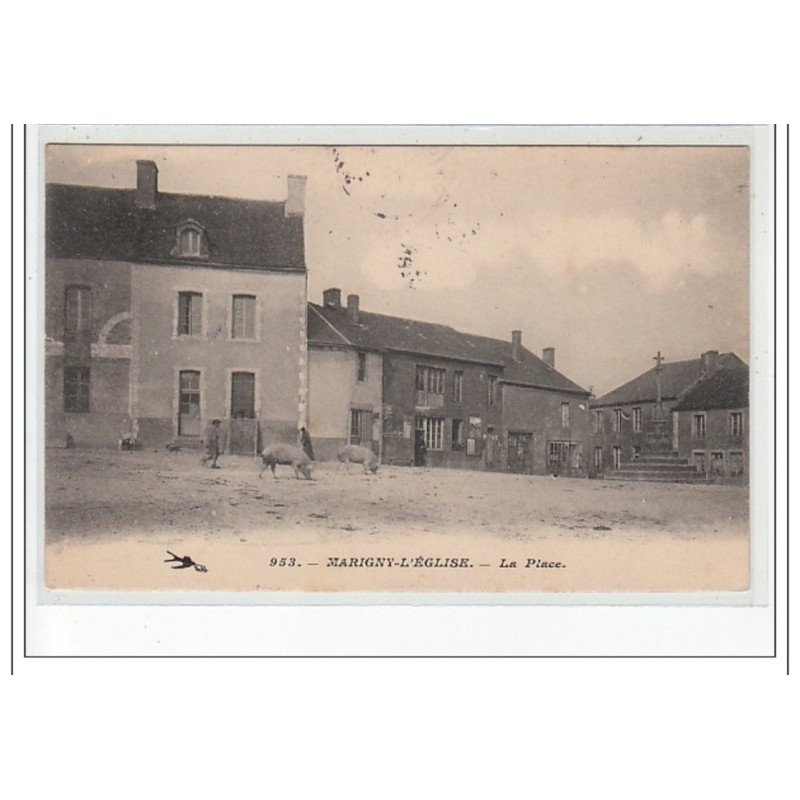 MARIGNY L'EGLISE - La Place - très bon état