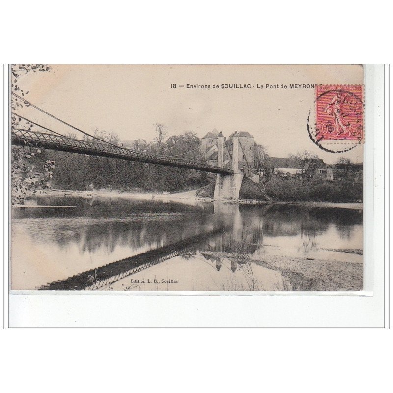 Environs de SOUILLAC - Le Pont de Meyronie - très bon état