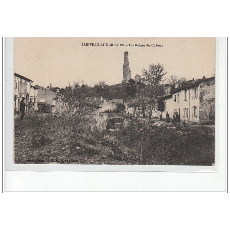 BAINVILLE AUX MIROIRS - Les Ruines du Château - très bon état