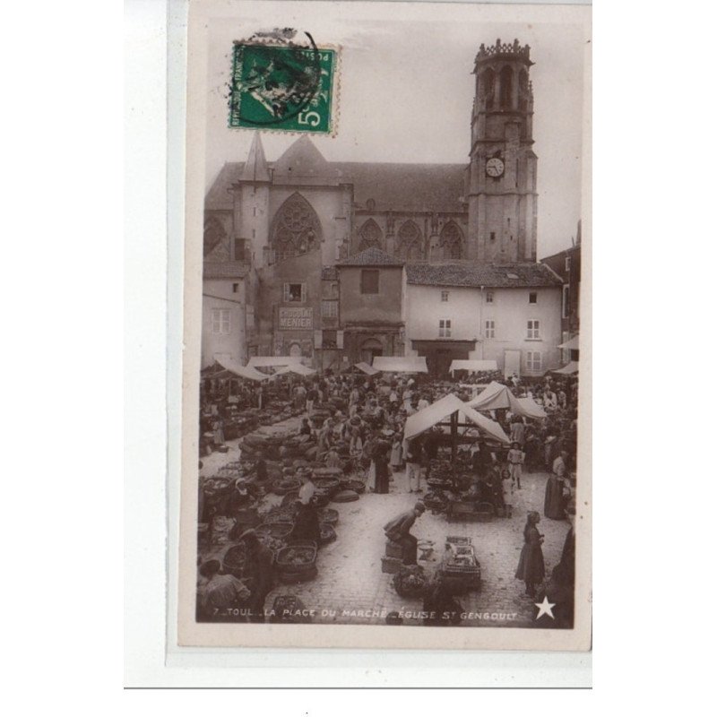 TOUL - La Place du Marché - Eglise Saint Gengoult - très bon état