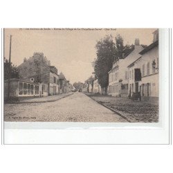 Les environs de SENLIS - Entrée du village de LA CHAPELLE EN SERVAL - Côté Nord - très bon état