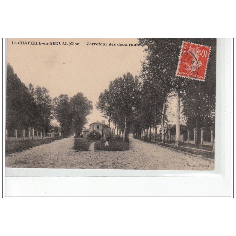LA CHAPELLE EN SERVAL - Carrefour des Deux Routes - très bon état