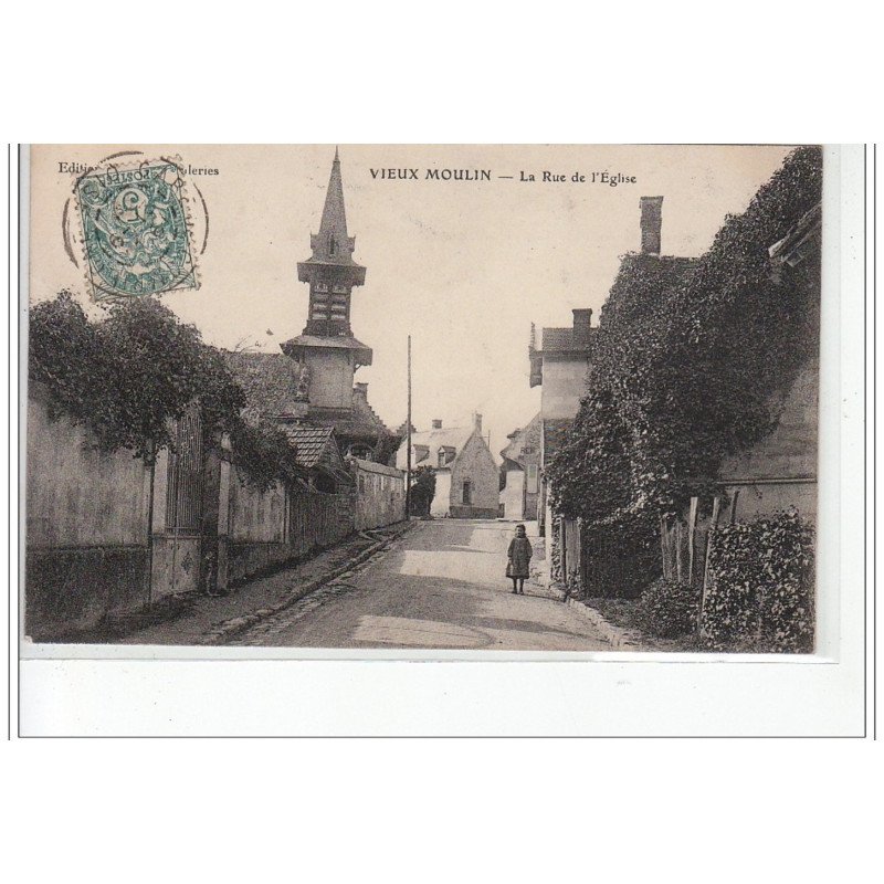 VIEUX MOULIN - La rue de l'église - très bon état