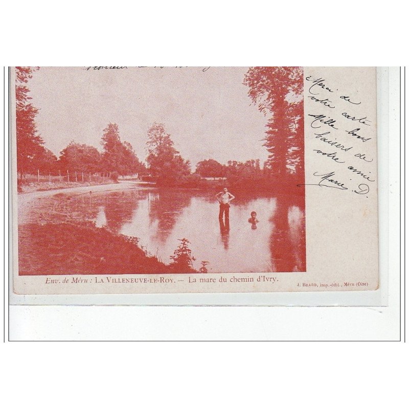 Environs de MERU - LA VILLENEUVE LE ROY - La mare du chemin d'Ivry - très bon état