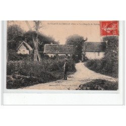 SAINT VAAST LES MELLO - La Chapelle de Barisse(...) - très bon état