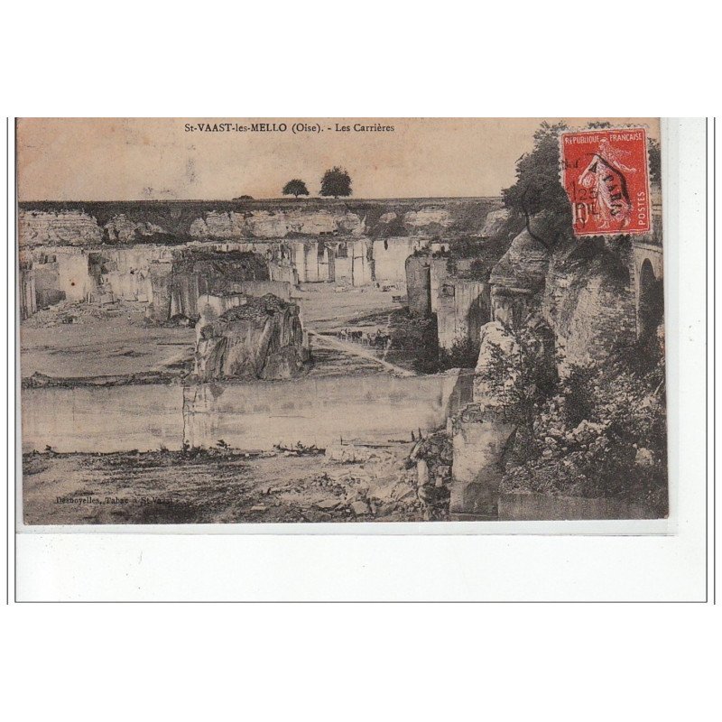 SAINT VAAST LES MELLO - Les carrières - très bon état