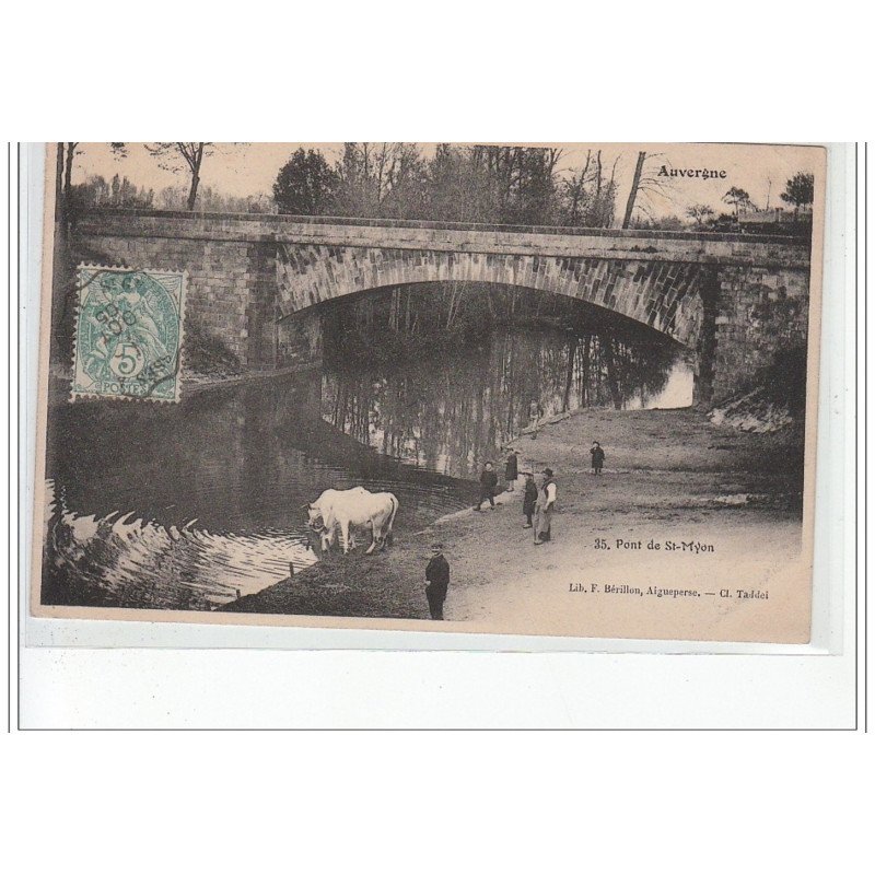 Pont de SAINT MYON - très bon état