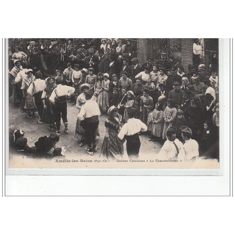 AMELIE LES BAINS - Danses catalanes - """"La Cascabeillades"""" - très bon état