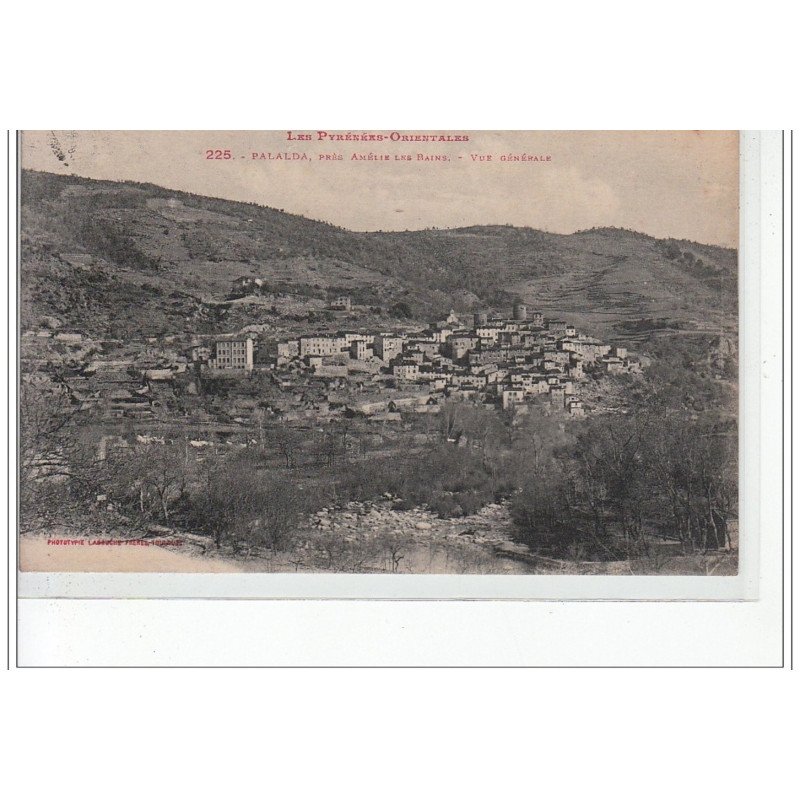 PALALDA près AMELIE LES BAINS - Vue générale - très bon état