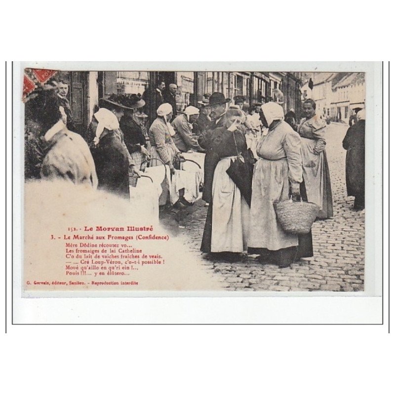 LE MORVAN ILLUSTRE  - Le marché aux fromages (confidence) - très bon état
