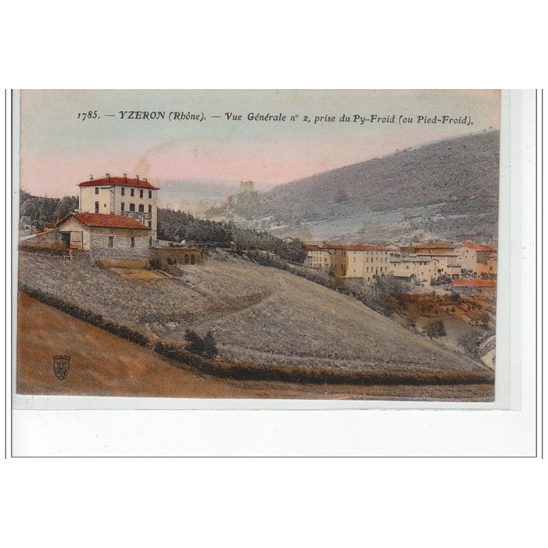 YZERON - Vue générale n°2, prise du Py-Froid (ou Pied-Froid) - très bon état