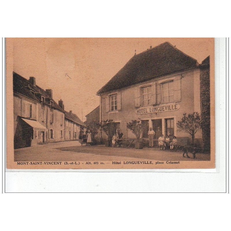 MONT SAINT VINCENT - Hôtel Longueville, place Colasset - état
