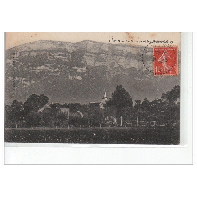 LEPIN - Le village et les Monts Grêles - très bon état