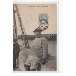 LE TREPORT - Type de pêcheur - très bon état