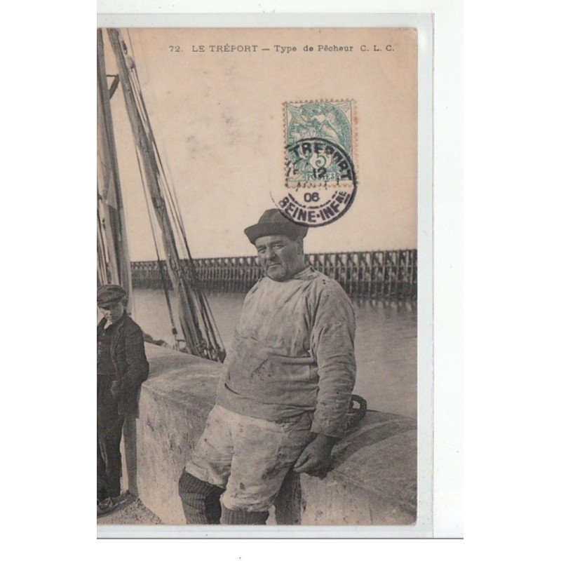 LE TREPORT - Type de pêcheur - très bon état