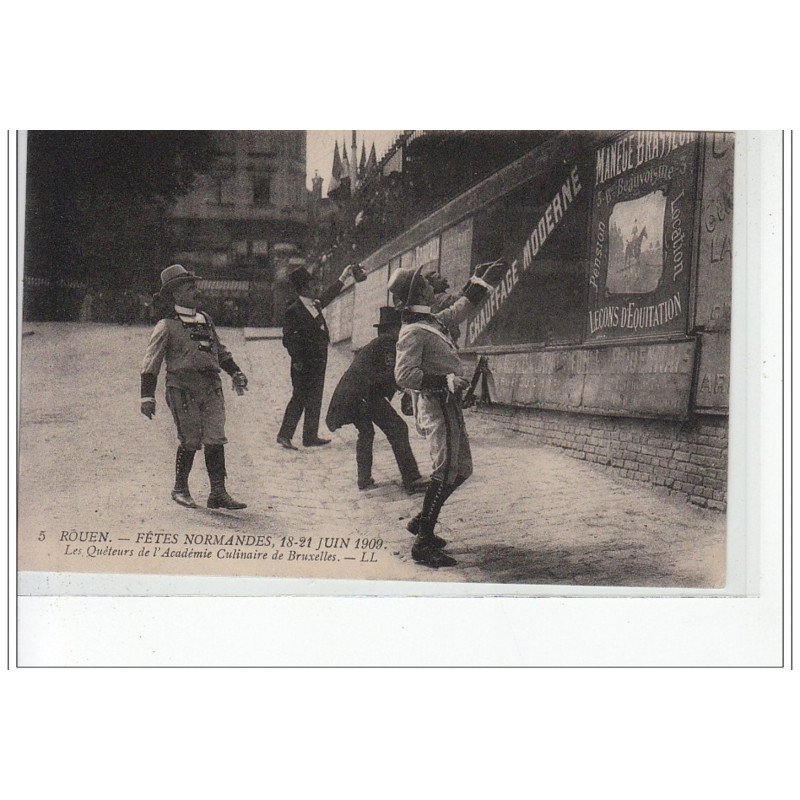 ROUEN - Fêtes Normandes 18-21 Juin 1909 - les Quêteurs de l'Académie Culinaire de Bruxelles - très bon état