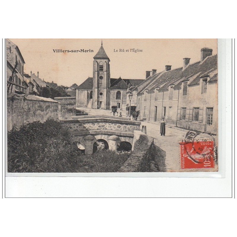 VILLIERS SUR MORIN - Le Rû et l'Eglise - très bon état