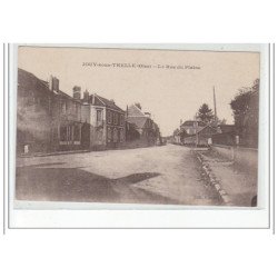 JOUY SOUS THELLE - La Rue du Plaine - très bon état
