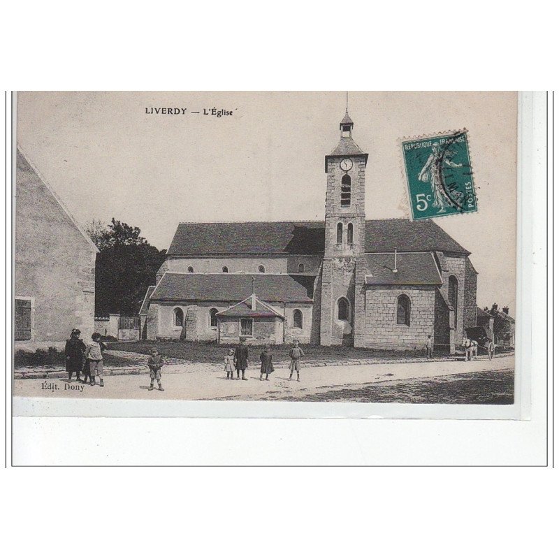 LIVERDY - L'Eglise - très bon état