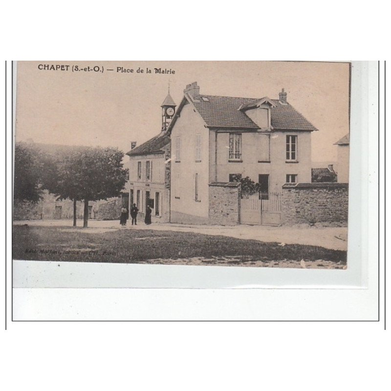 Environs de MEULAN - CHAPET - Place de la Mairie - très bon état
