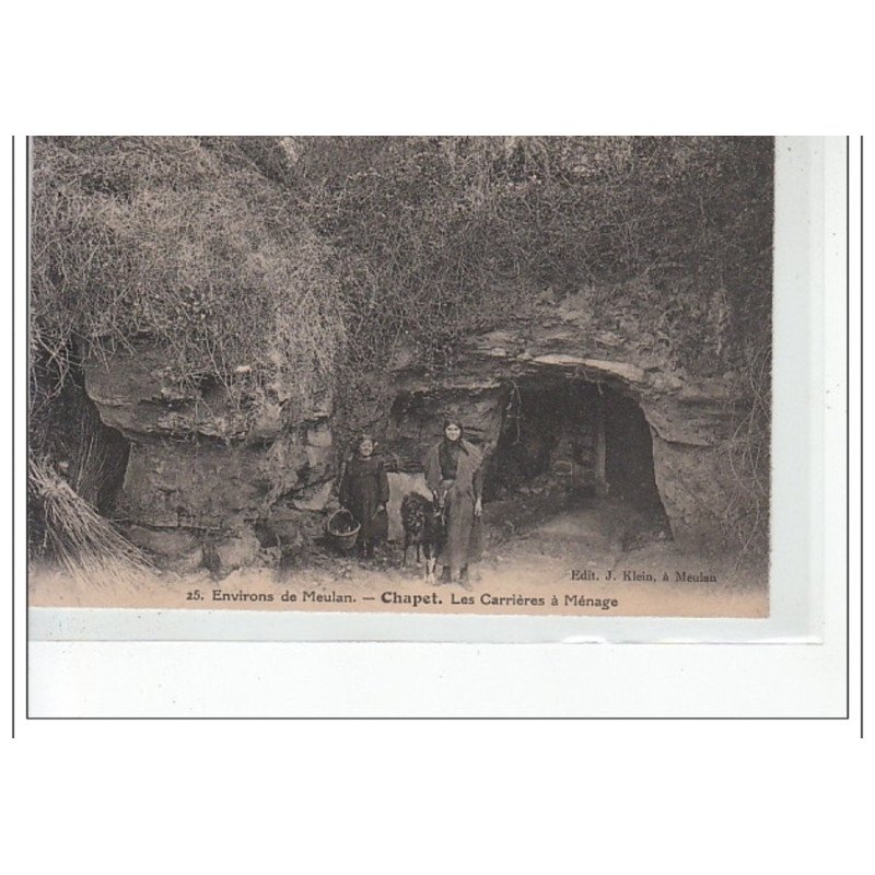 Environs de MEULAN - CHAPET - Les carrières à ménage - très bon état Environs de MEULAN - CHAPET - Les carrières à ménage - très bon état