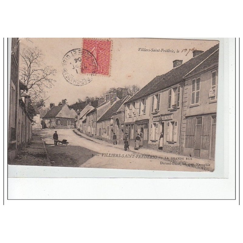 VILLIERS SAINT FREDERIC - La Grande Rue - état