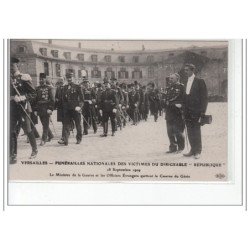 VERSAILLES - Funérailles des Victimes du Dirigeable """"République"""" 1909 - Ministre de la Guerre - très bon état