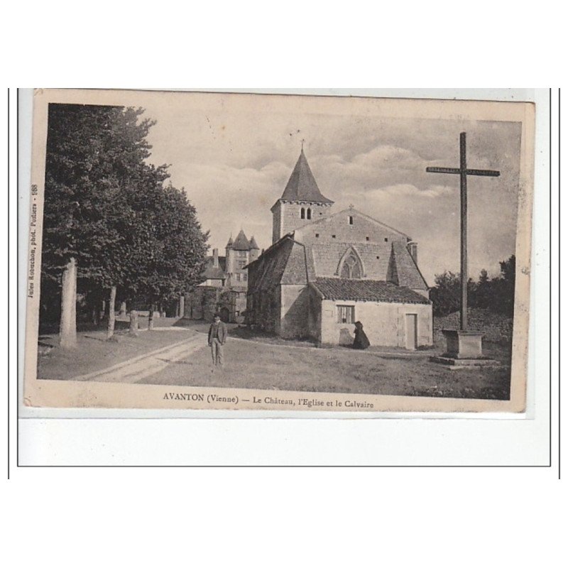 AVANTON - Le Château, l'église et le calvaire - très bon état