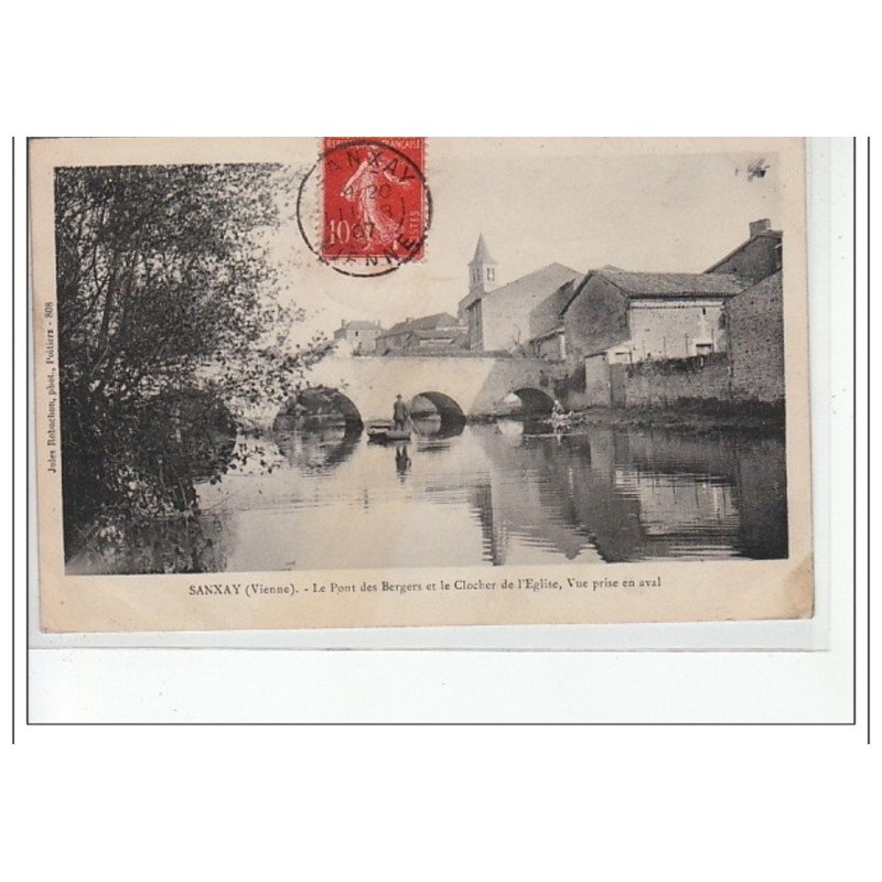 SANXAY - Le Pont des Bergers et le Clocher de l'Eglise, vue prise en aval - très bon état