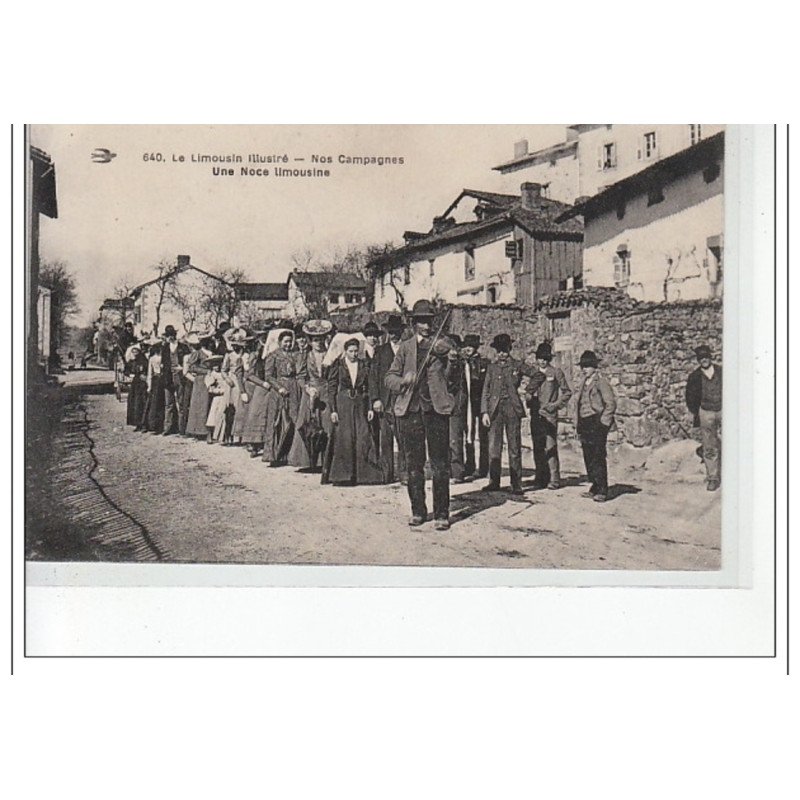 Le Limousin Illustré - Nos Campagnes - Une Noce limousine - très bon état