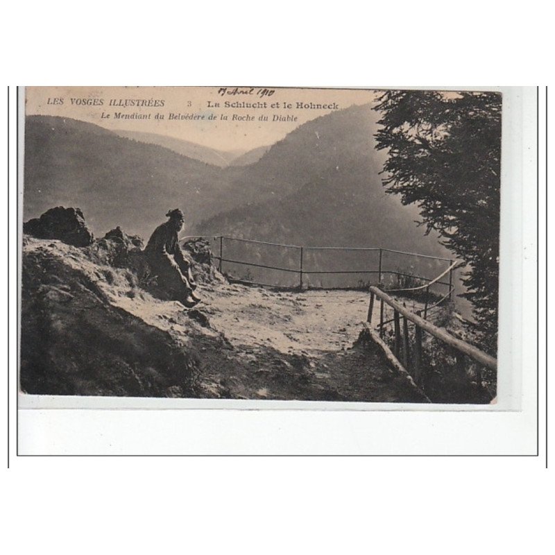 LA SCHLUCHT et le HOHNECK - Le Mendiant du belvédère de la Roche du Diable - état (timbre décollé) LA SCHLUCHT et le HOHNECK - Le Mendiant du belvédère de la Roche du Diable - état (timbre décollé)