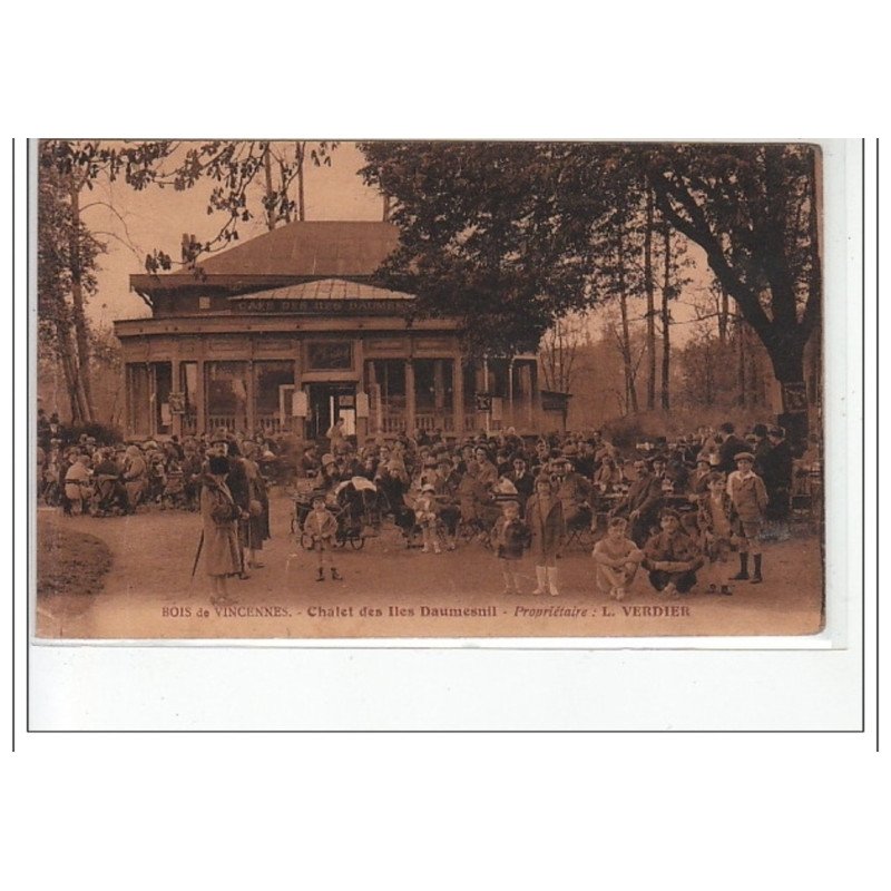 Bois de VINCENNES - Chalet des Iles Daumesnil - très bon état